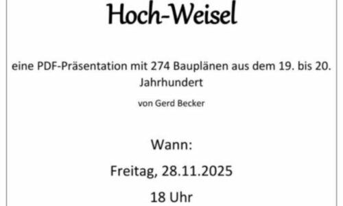 Historische Baupläne von Hoch-Weisel